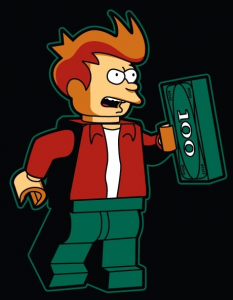 LEGO Fry from Futurama asks you take his money.