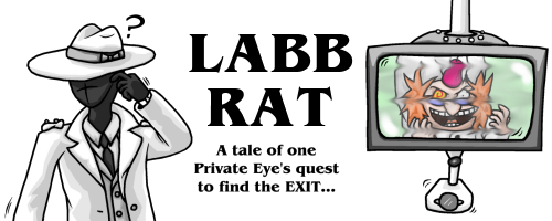 Labb Rat: A tale of one Private Eye's quest to find the EXIT