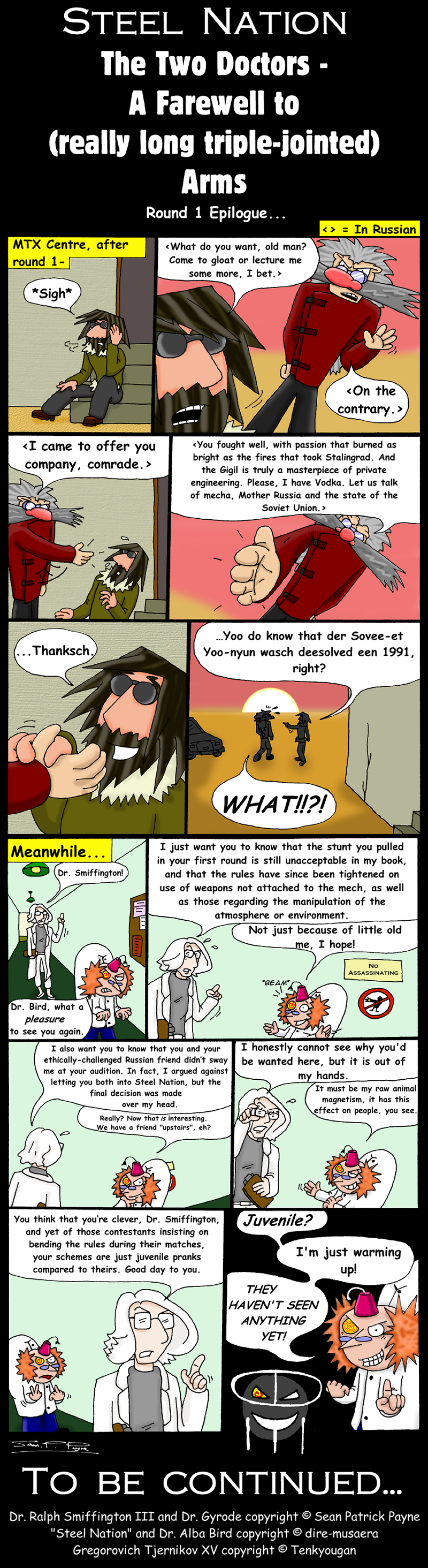 9 - A Farewell to (really long triple-jointed) Arms
