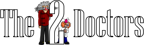 The Two Doctors - Stories About a Pair of Mad Scientists Doing Villainous Deeds